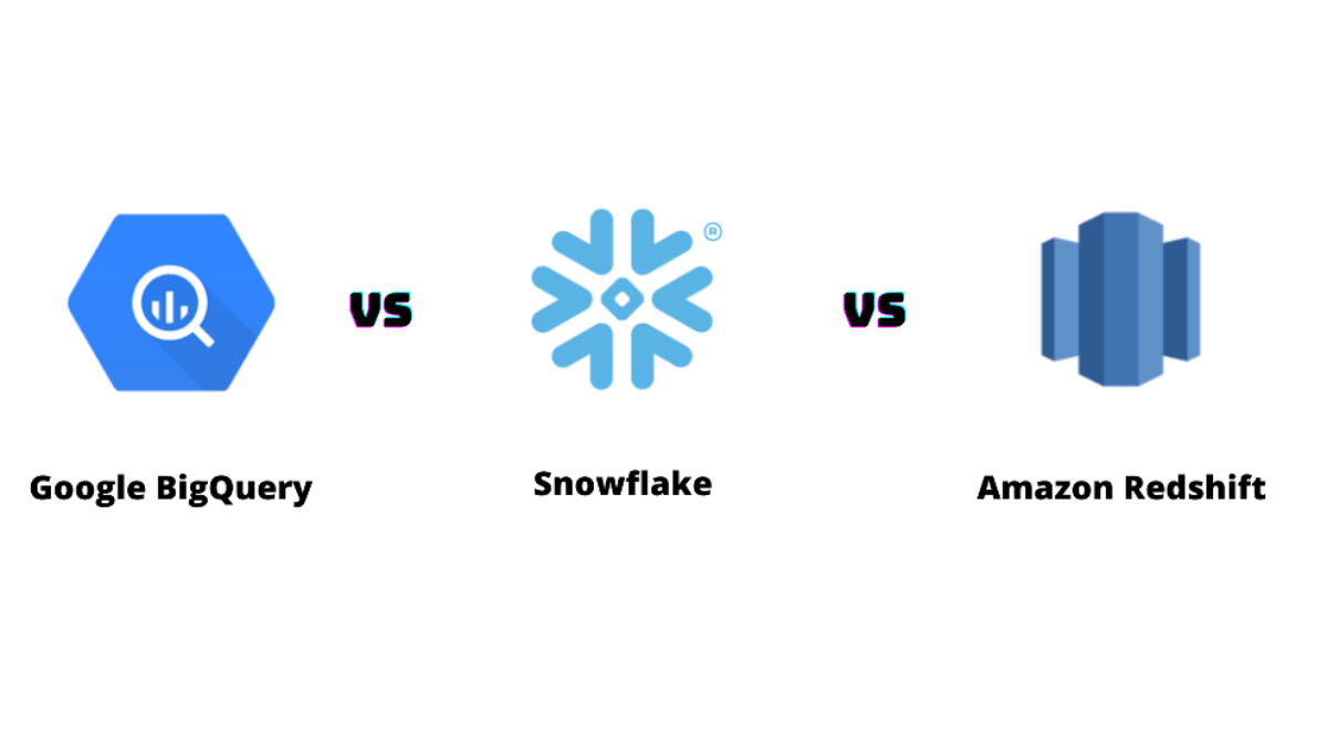 BigQuery VS Snowflake VS Redshift: 5 Major Differences
